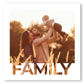 Square photo collage featuring a family theme with a warm, golden sunset background. The image shows a joyful family moment with parents lifting their baby in the air. The word 'FAMILY' is prominently displayed in bold, stylish letters at the bottom. Ideal for personalised gifts and photo albums.